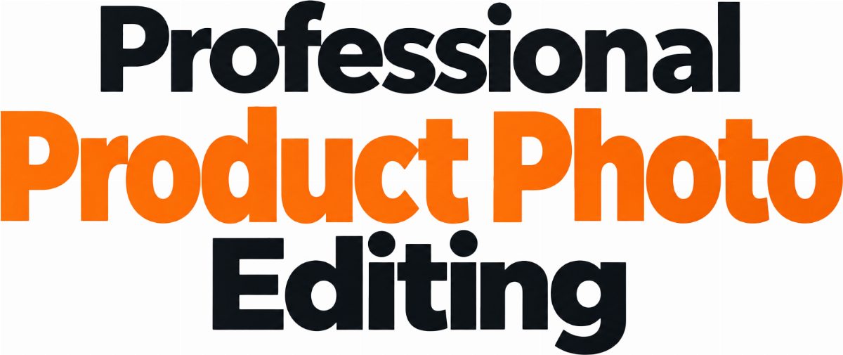 Amazon Product Photo Editing Services for Sellers