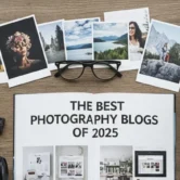 The Best Photography Blogs of 2025 for Tips and Inspiration