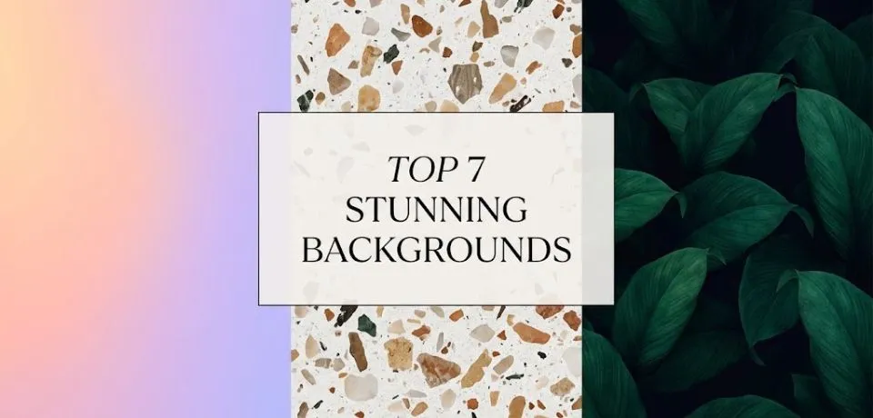 stunning backgrounds